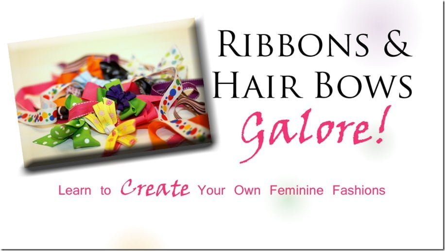 Ribbons and Hair Bows Galore Cover - 2_edited-1