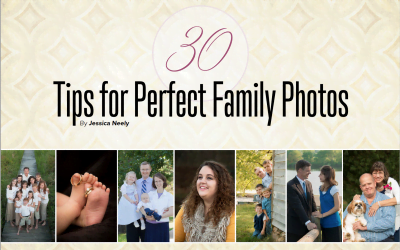 NEW Release | 30 Tips for Perfect Family Photos eBook